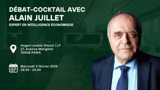 Débat Cocktail sur le thème des enjeux de l'Intelligence Économique avec Alain Juillet 