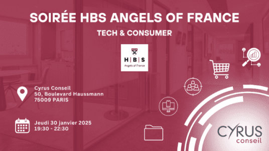 Soirée HBS Angels of France - Tech & Consumer 